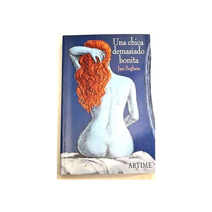 Una chica demasiado bonita